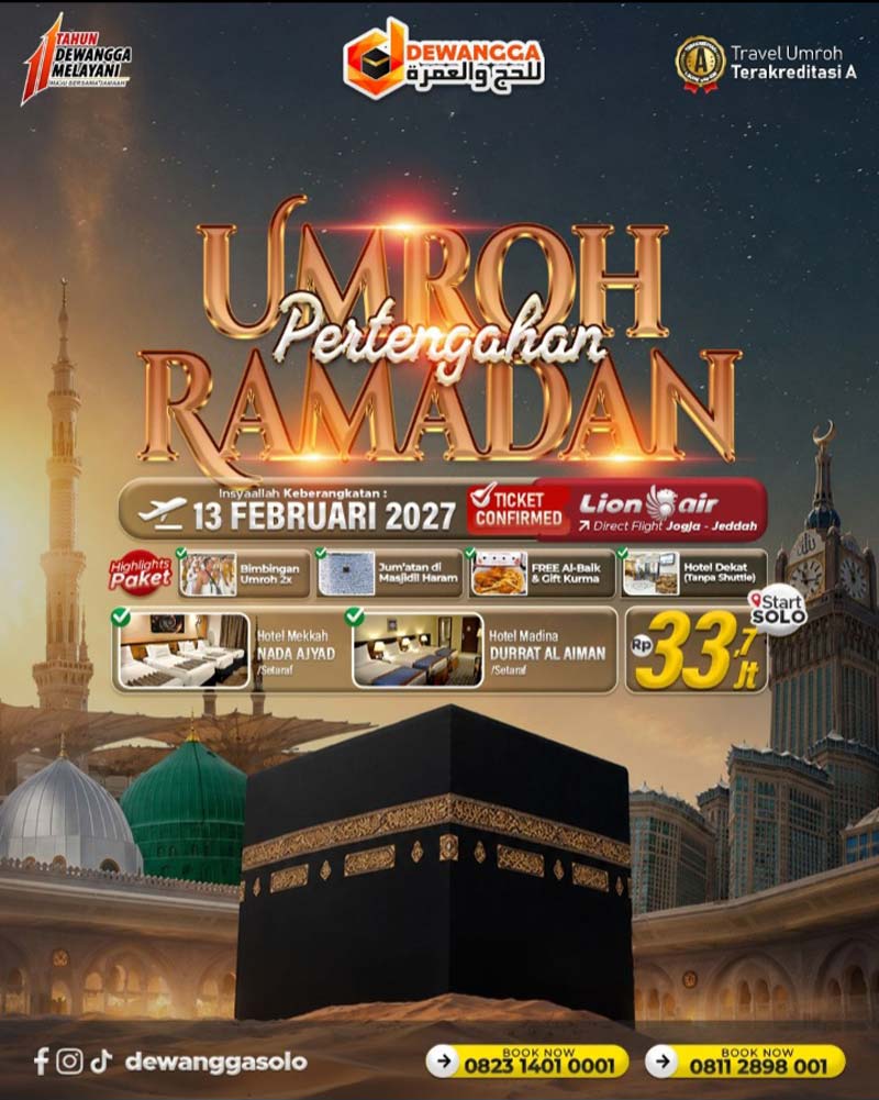 Dewangga Umroh Solo Pertengahan Ramadhan 2027: Rp33,7 Juta, Direct Flight dari Jogja
